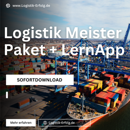 Logistikmeister 2026 – Lern- & Prüfungspaket + App Zugang